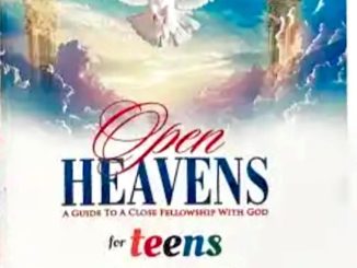 OPEN HEAVENS FOR TEENS 21 OCTOBER 2026