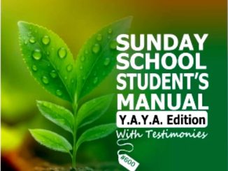 RCCG YAYA SUNDAY SCHOOL STUDENT'S MANUAL 18 OCTOBER 2026